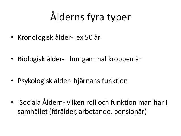 det normala åldrandet